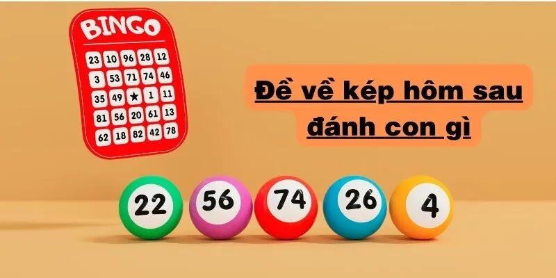 Mẹo bắt lô kép chuẩn nhất từ trước đến nay