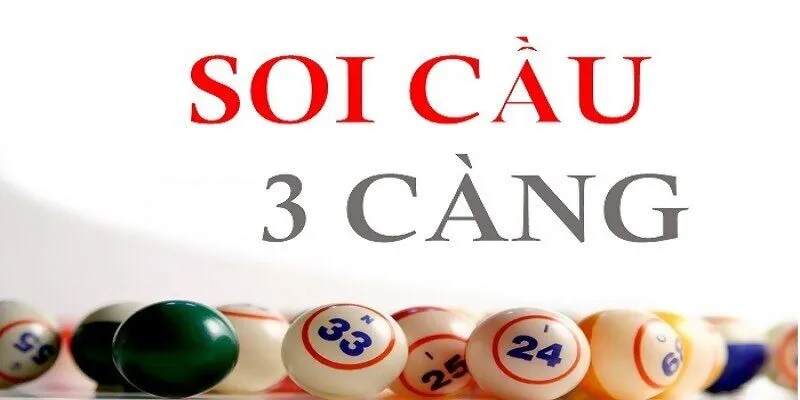 Tìm hiểu định nghĩa soi cầu 3 càng