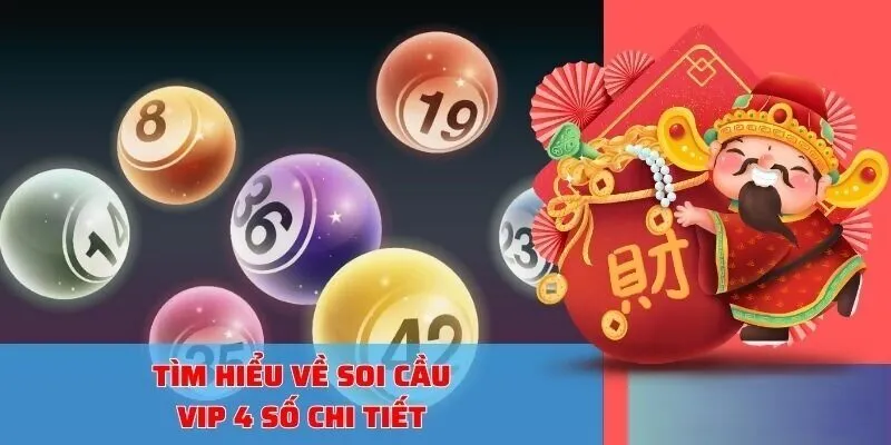 Thông tin soi cầu vip 4 số